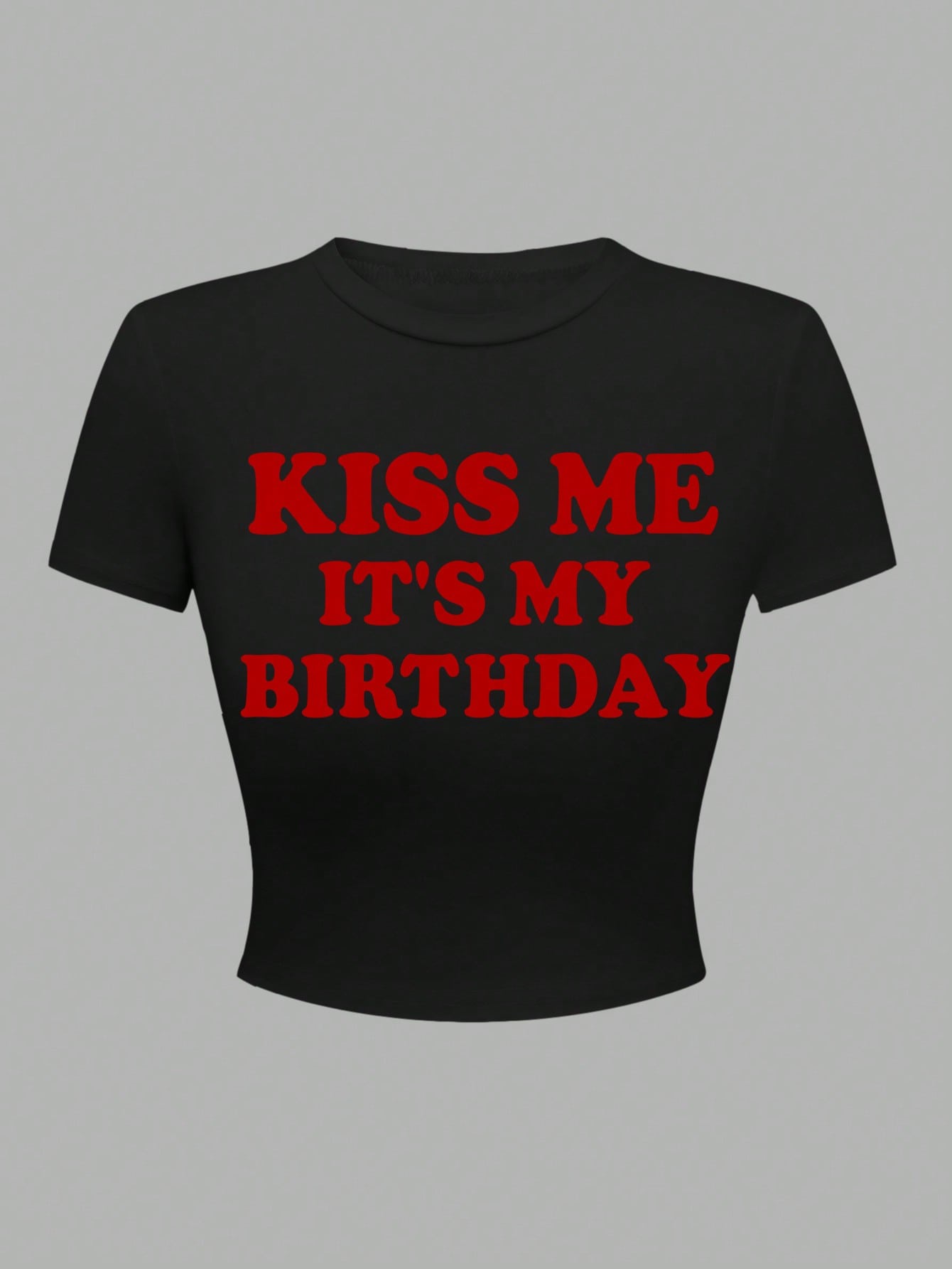 Kiss Me It's My Birthday T-shirt